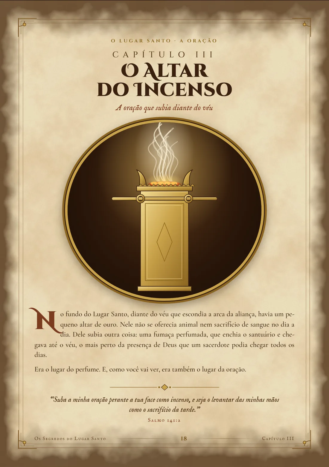 Abertura do capítulo sobre o altar do incenso